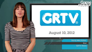 GRTV News - 10 August