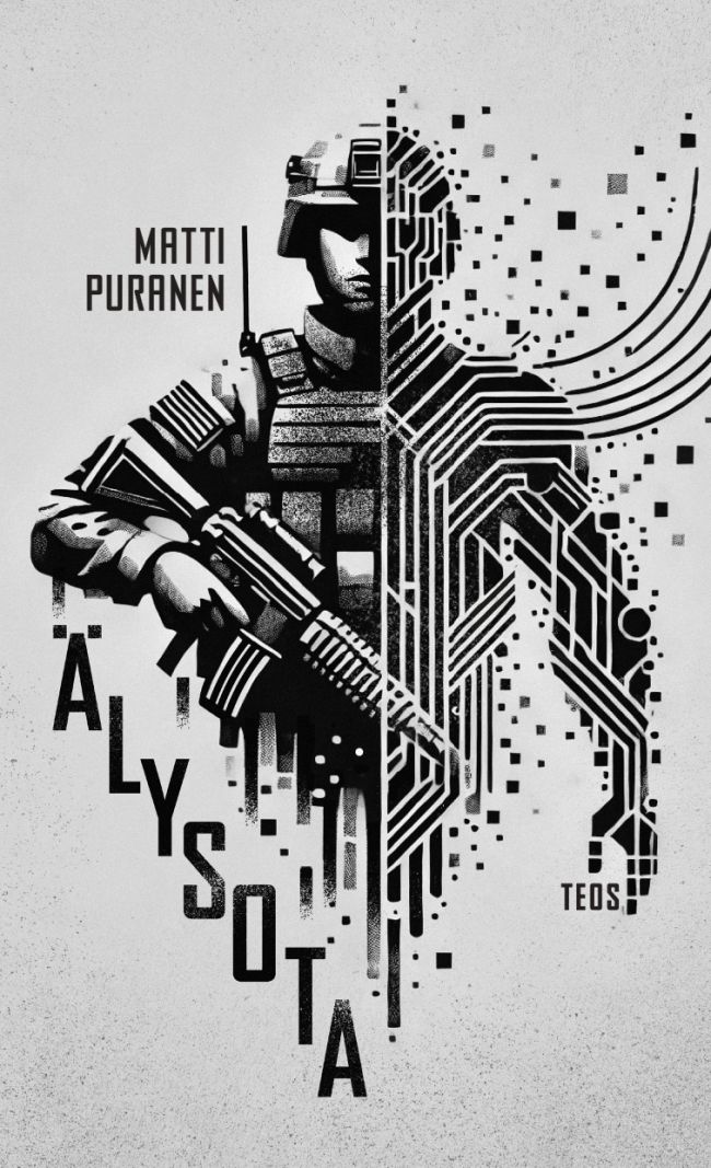 Matti Puranen: Älysota (kirja) tekee parhaansa kertoakseen maallikolle, millaista on tulevaisuuden sodankäynti ja miksi