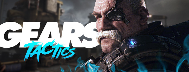 Gears Tactics