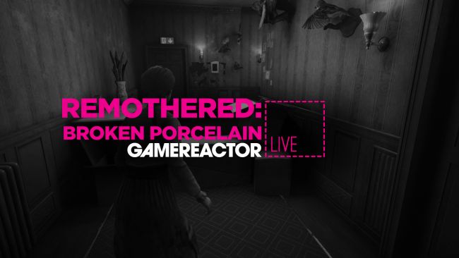 Remothered: Broken Porcelain
