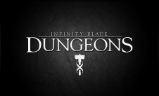 Infinity Blade: Dungeons viivästyy