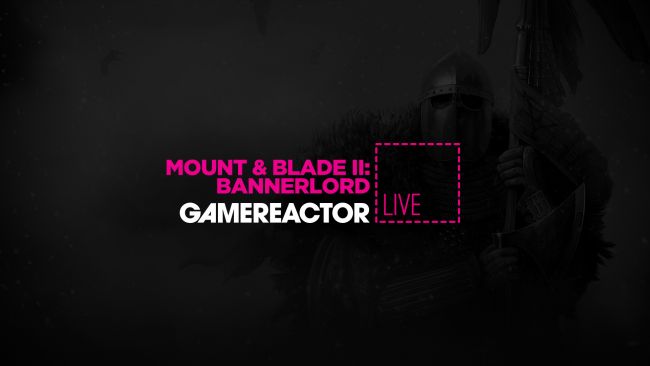 Mount & Blade II: Bannerlord