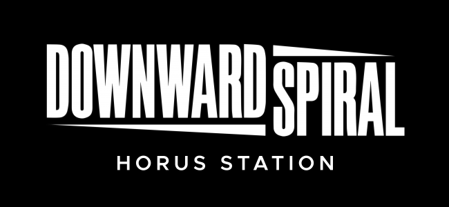 Downward Spiral: Horus Station