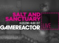 T&auml;n&auml;&auml;n Gamereactor Livess&auml; Salt and Sanctuary