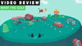 What The Golf? - Video Review