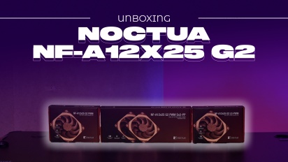 Noctua NF-A12x25 G2 PWM - Pakkauksen purkaminen