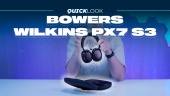 Bowers & Wilkins Px7 S3 (Quick Look) - Innovatiivinen muotoilu, uskomaton ääni