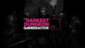 Darkest Dungeon - Livestream Replay